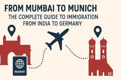Guide to Immigrating from India to Germany: Steps and Tips