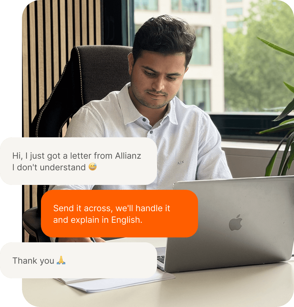 A person smiling while reading on a laptop, with a chat conversation: 'Hi, I just got a letter from Allianz I don't understand', 'Send it across, we'll handle it and explain in English.', 'Thank you'